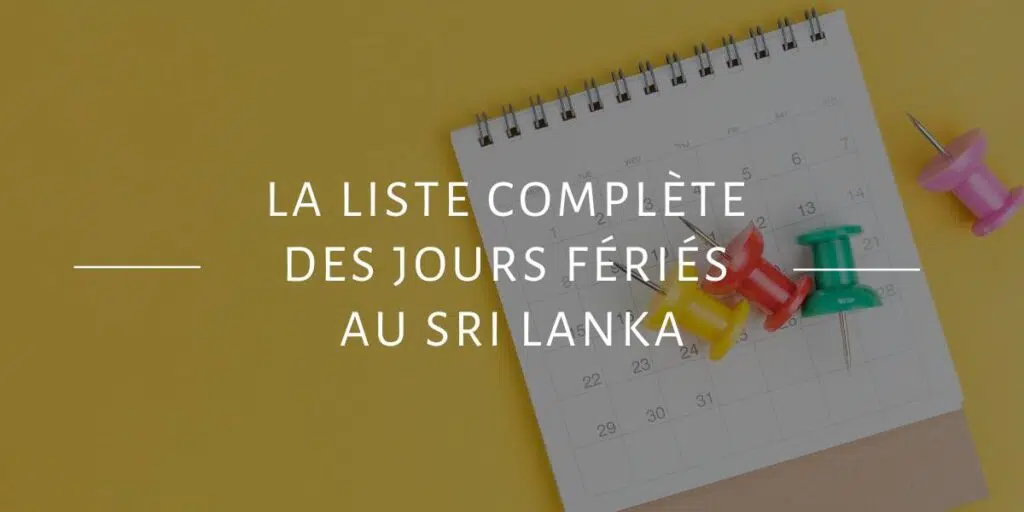 Les jours fériés au Sri Lanka