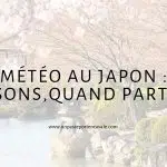 Quand partir au Japon ?