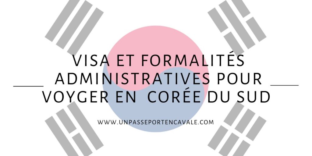 Visa Corée du sud