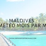 La météo aux Maldives mois par mois