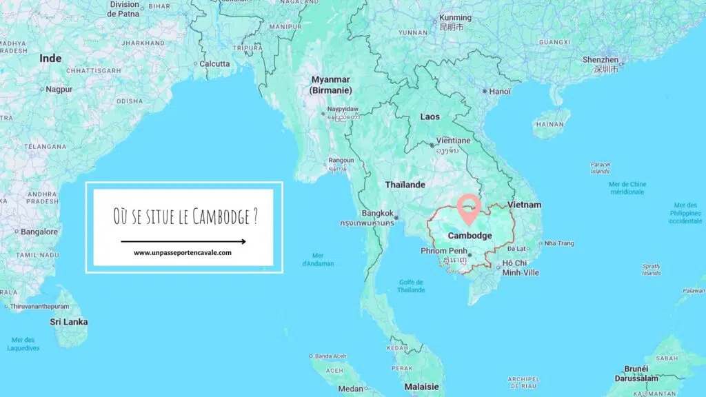 Où se situe le Cambodge ?